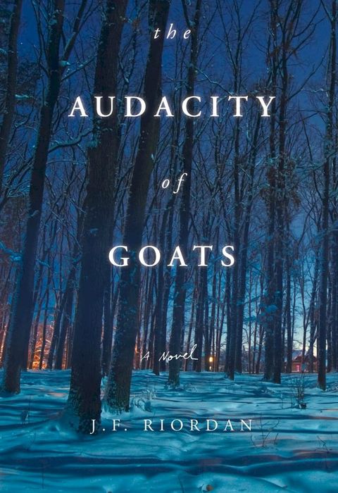 The Audacity of Goats(Kobo/電子書)