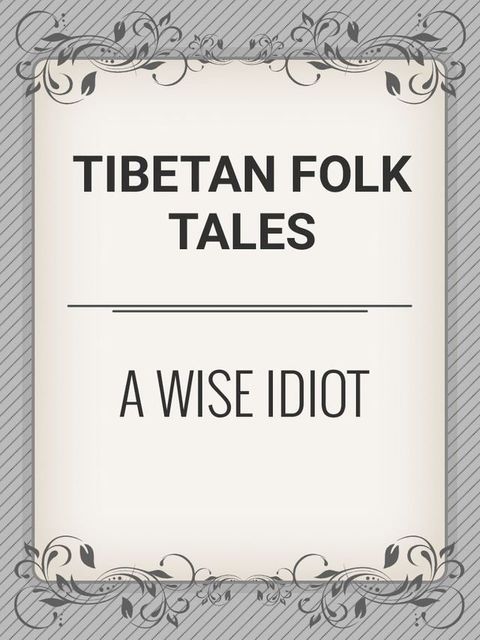 A Wise Idiot(Kobo/電子書)