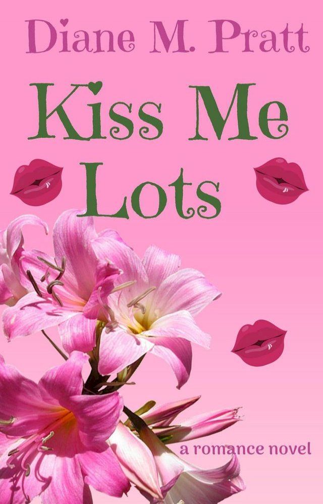  Kiss Me Lots(Kobo/電子書)