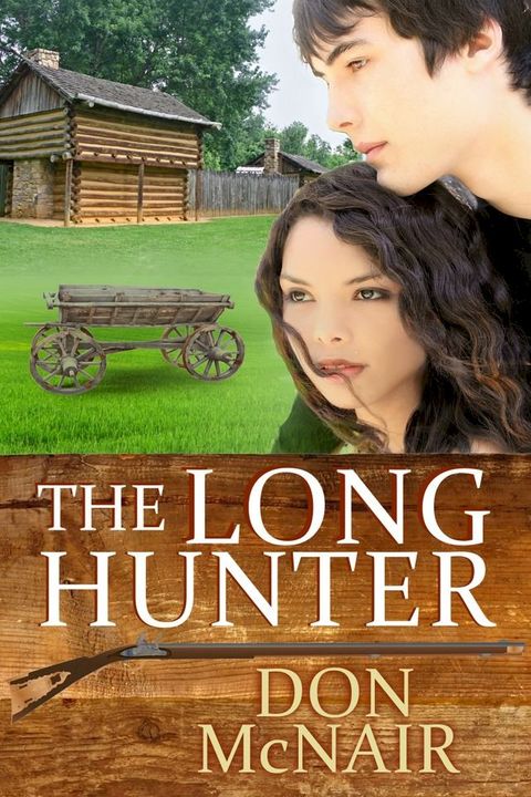 The Long Hunter(Kobo/電子書)