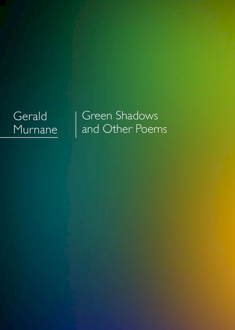 Green Shadows and other poems(Kobo/電子書)