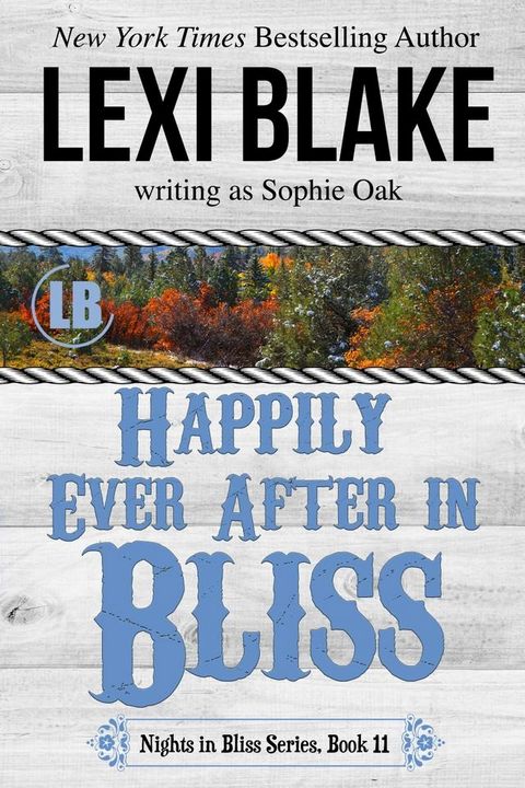 Happily Ever After in Bliss(Kobo/電子書)