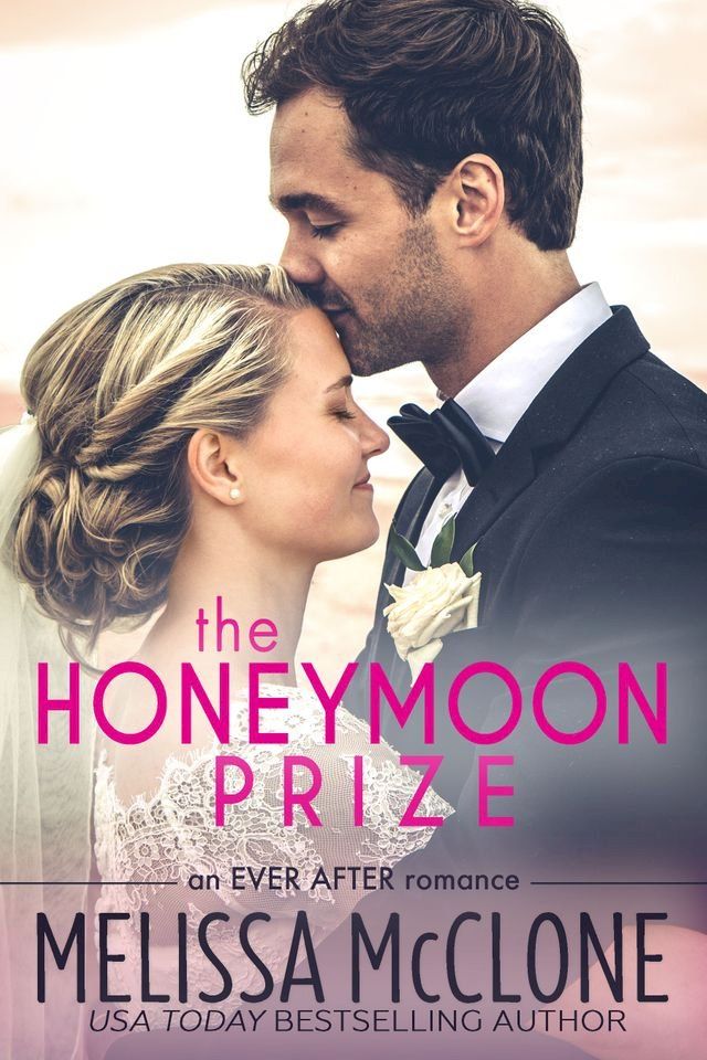  The Honeymoon Prize(Kobo/電子書)