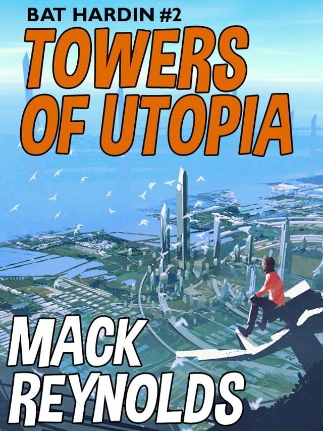  Towers of Utopia(Kobo/電子書)