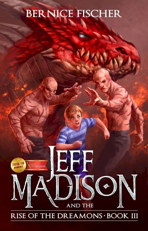 Jeff Madison and the Rise of the Dreamons (Book 3)(Kobo/電子書)