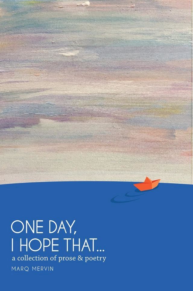  One Day, I Hope That...(Kobo/電子書)