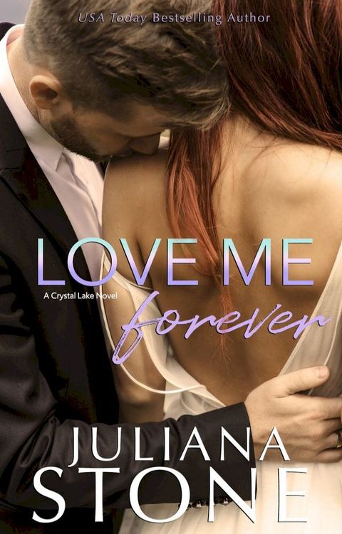 Love Me Forever(Kobo/電子書)