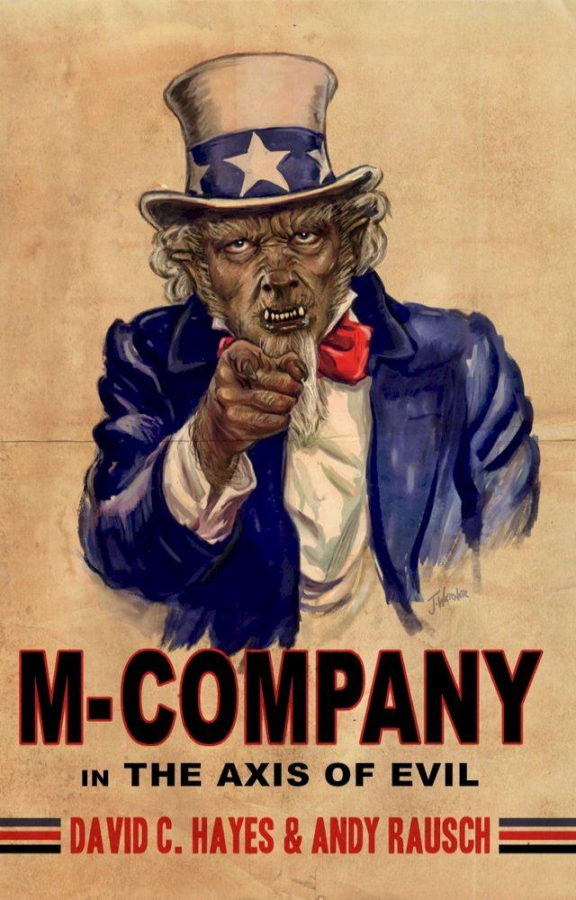  M-Company in The Axis of Evil(Kobo/電子書)