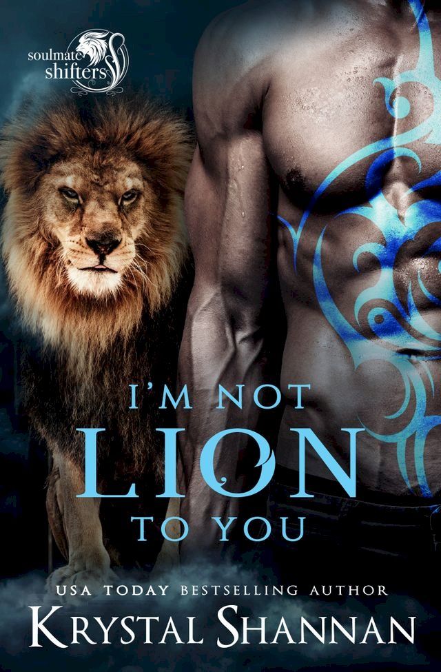  I'm Not Lion To You(Kobo/電子書)