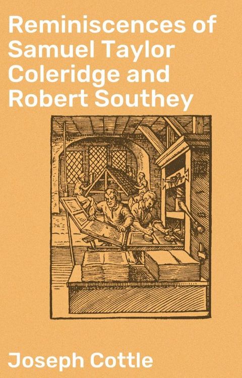 Reminiscences of Samuel Taylor Coleridge and Robert Southey(Kobo/電子書)