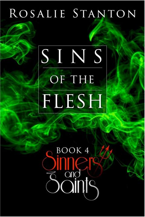 Sins of the Flesh(Kobo/電子書)