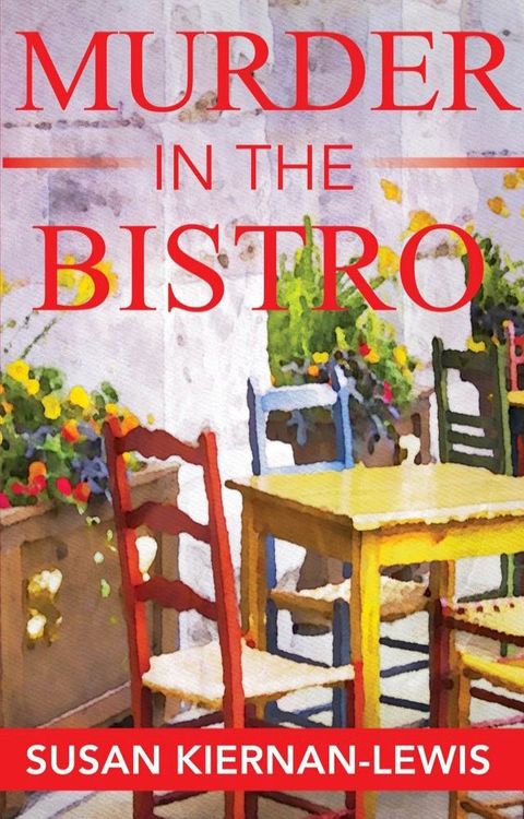 Murder in the Bistro(Kobo/電子書)