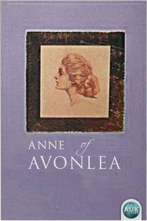 Anne of Avonlea(Kobo/電子書)