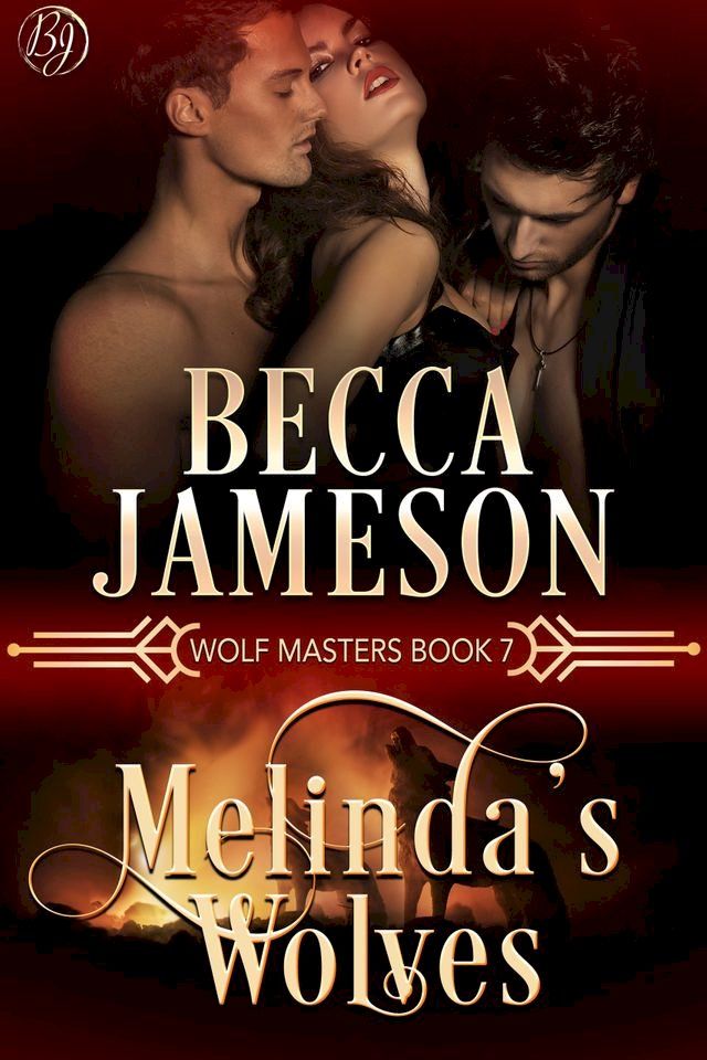  Melinda's Wolves(Kobo/電子書)