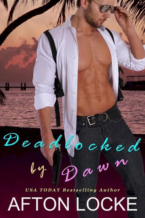 Deadlocked by Dawn(Kobo/電子書)