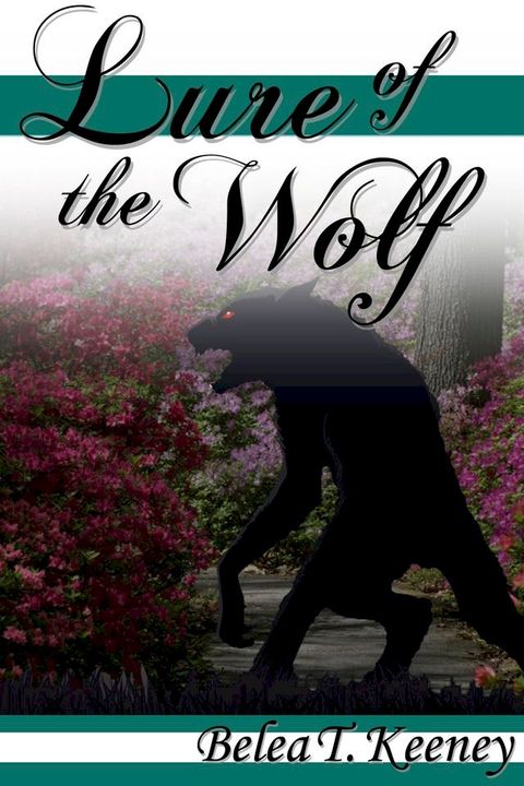 Lure of the Wolf(Kobo/電子書)