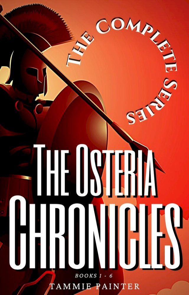  The Osteria Chronicles, The Complete Series(Kobo/電子書)