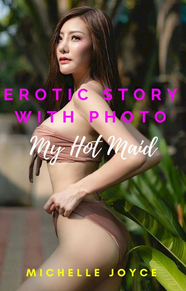  Erotic Story with Photo(Kobo/電子書)