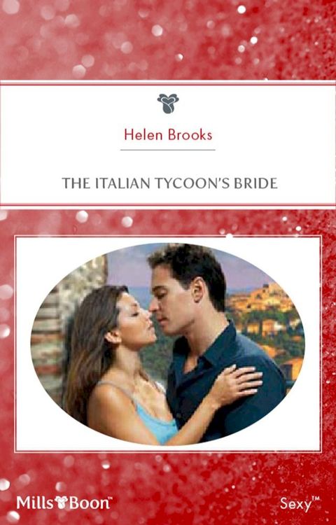 The Italian Tycoon's Bride(Kobo/電子書)