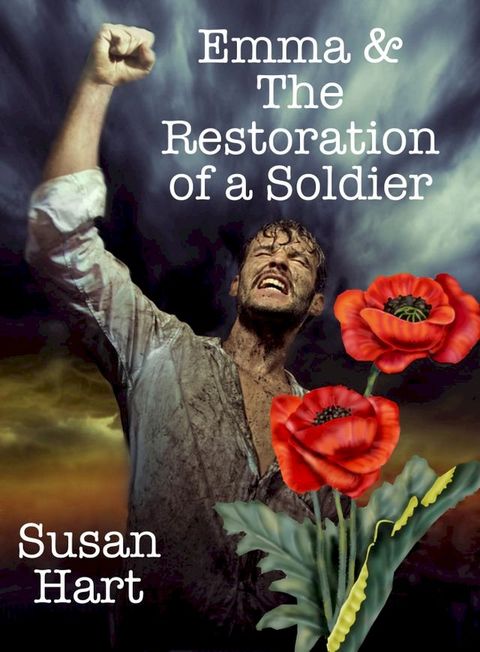 Emma & The Restoration of a Soldier(Kobo/電子書)