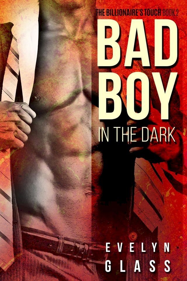  Bad Boy in the Dark(Kobo/電子書)