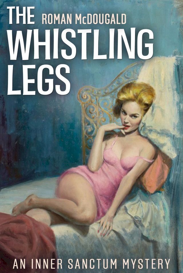  The Whistling Legs(Kobo/電子書)