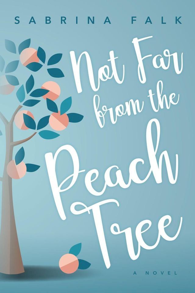  Not Far from the Peach Tree(Kobo/電子書)