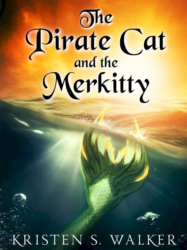  The Pirate Cat and the Merkitty(Kobo/電子書)