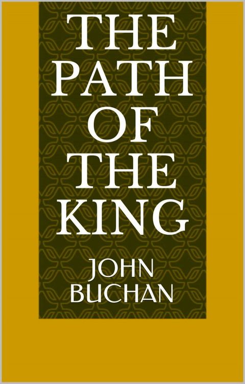 The Path of the King(Kobo/電子書)