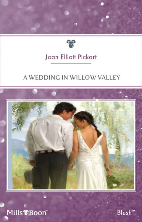 A Wedding In Willow Valley(Kobo/電子書)