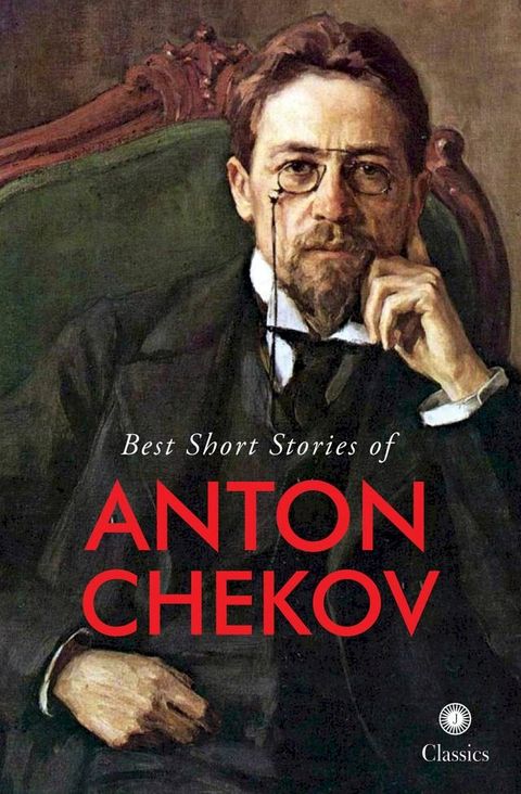 Best Short Stories of Anton Chekov(Kobo/電子書)