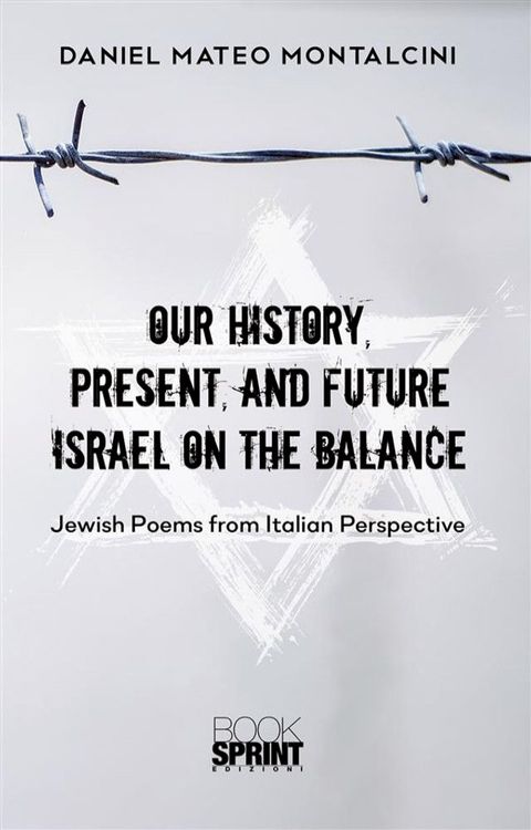 Our History, Present, and Future Israel on the Balance(Kobo/電子書)