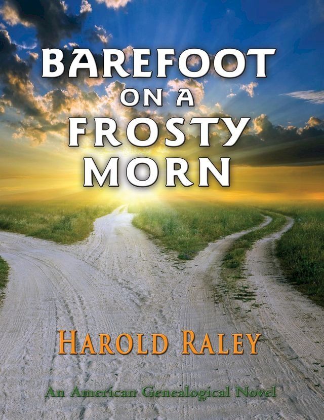  Barefoot On A Frosty Morn(Kobo/電子書)