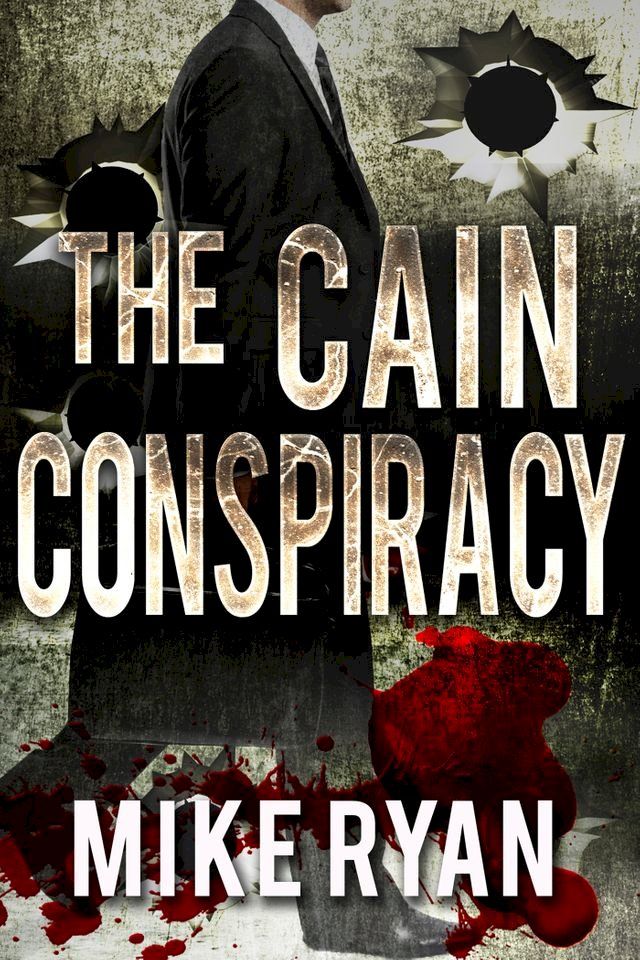  The Cain Conspiracy(Kobo/電子書)