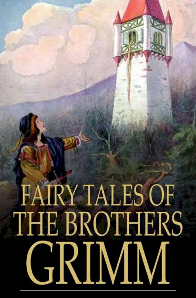  Fairy Tales of the Brothers Grimm(Kobo/電子書)