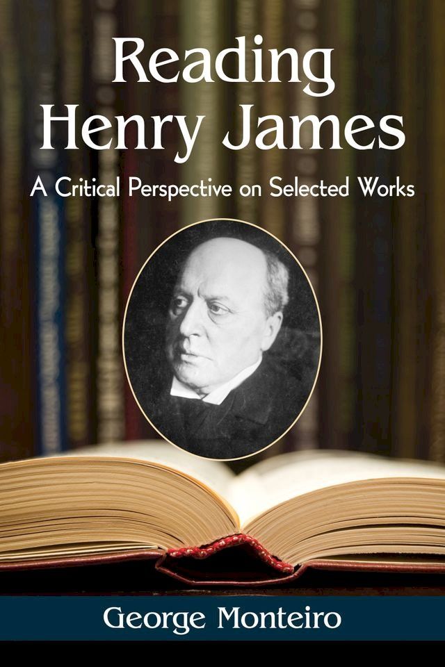  Reading Henry James(Kobo/電子書)