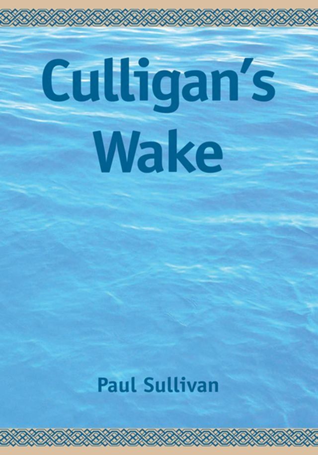  Culligan's Wake(Kobo/電子書)