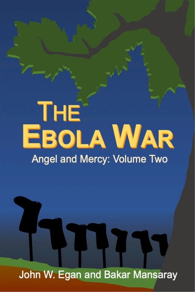  The Ebola War(Kobo/電子書)