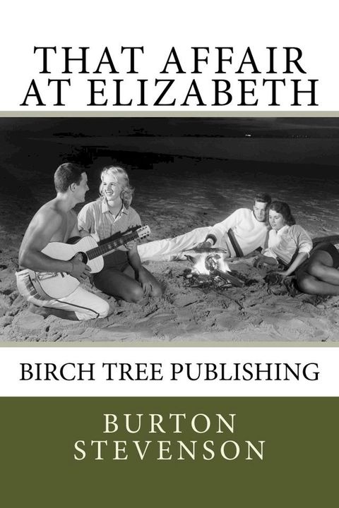 That Affair at Elizabeth(Kobo/電子書)