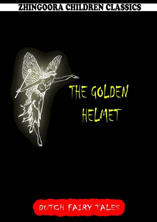  The Golden Helmet(Kobo/電子書)