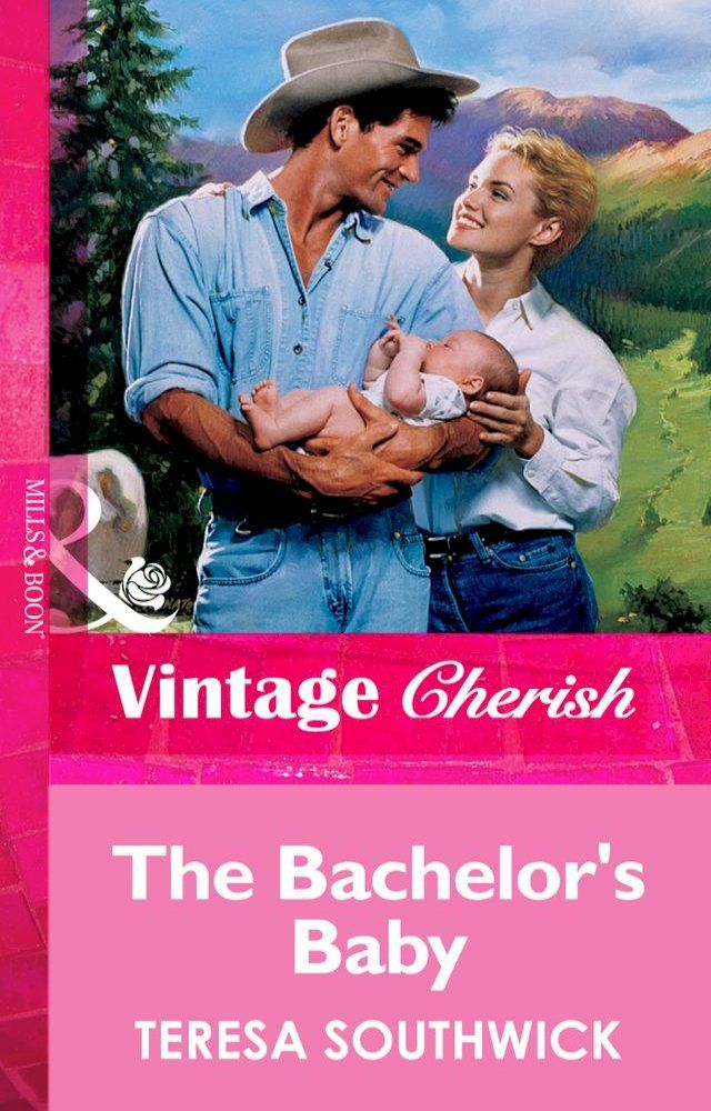  The Bachelor's Baby (Mills & Boon Vintage Cherish)(Kobo/電子書)