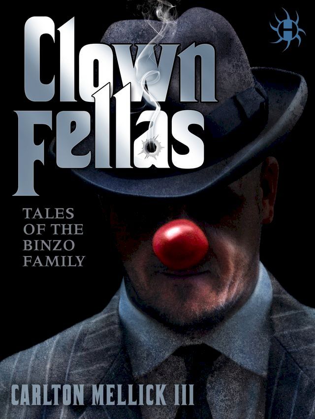  ClownFellas(Kobo/電子書)