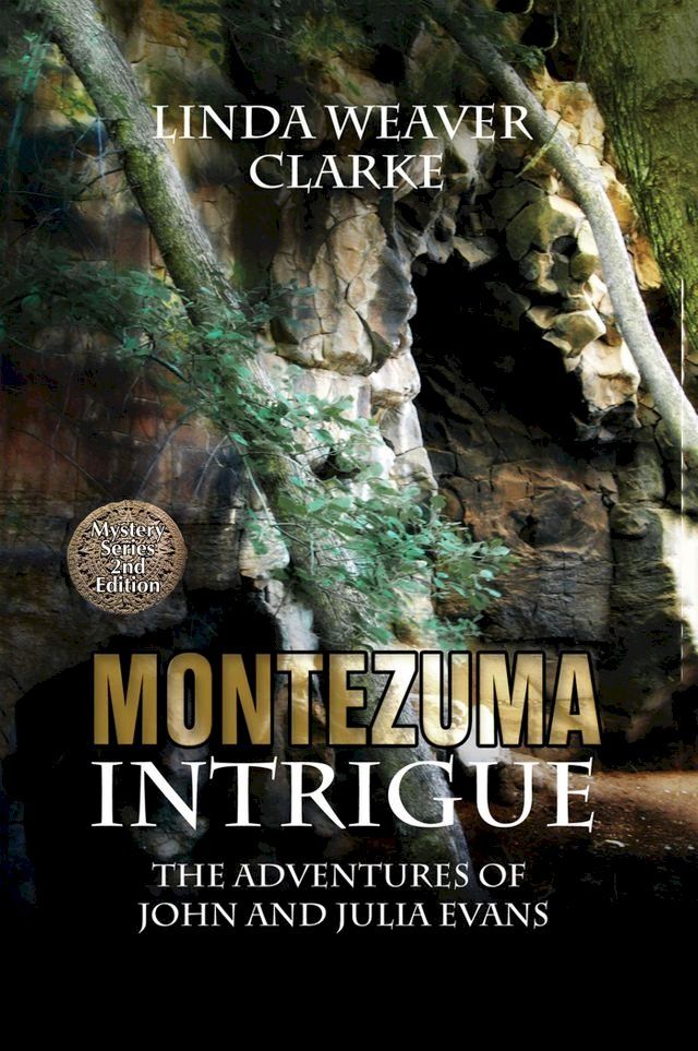  Montezuma Intrigue: The Adventures of John and Julia(Kobo/電子書)