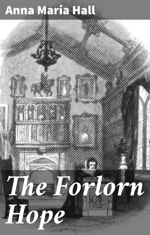  The Forlorn Hope(Kobo/電子書)