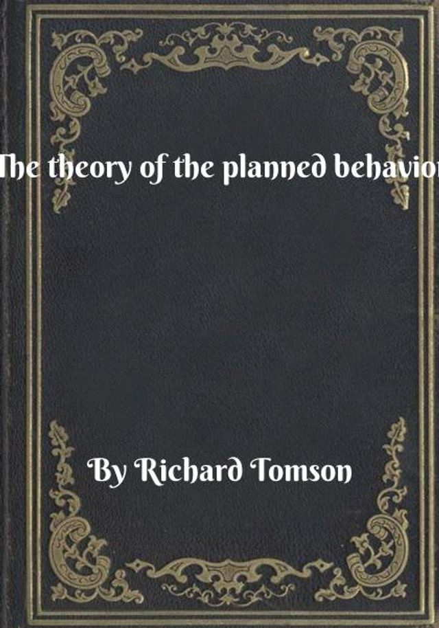  The theory of the planned behavior(Kobo/電子書)