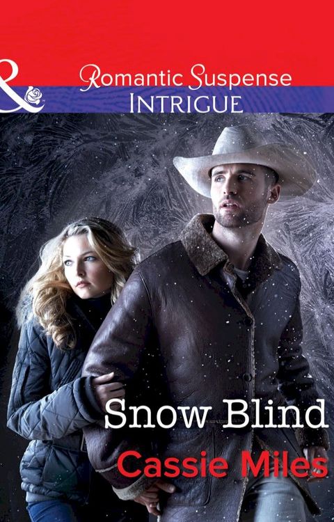 Snow Blind (Mills & Boon Intrigue)(Kobo/電子書)