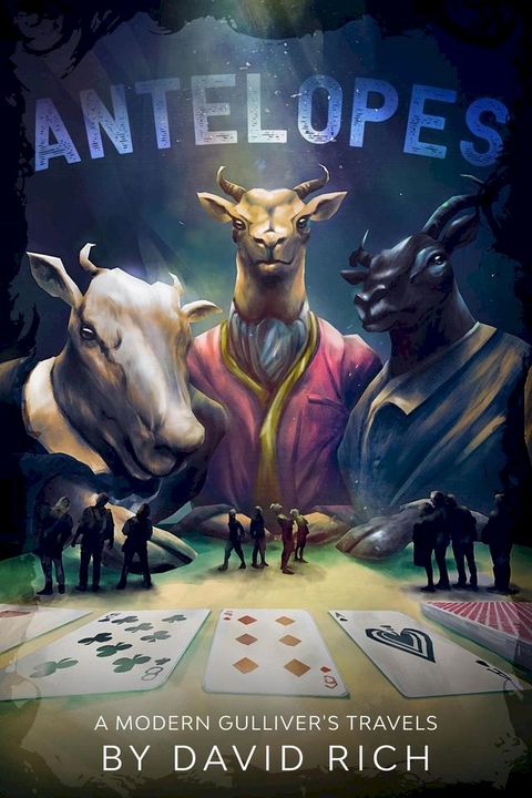 Antelopes, A Modern Gulliver's Travels(Kobo/電子書)