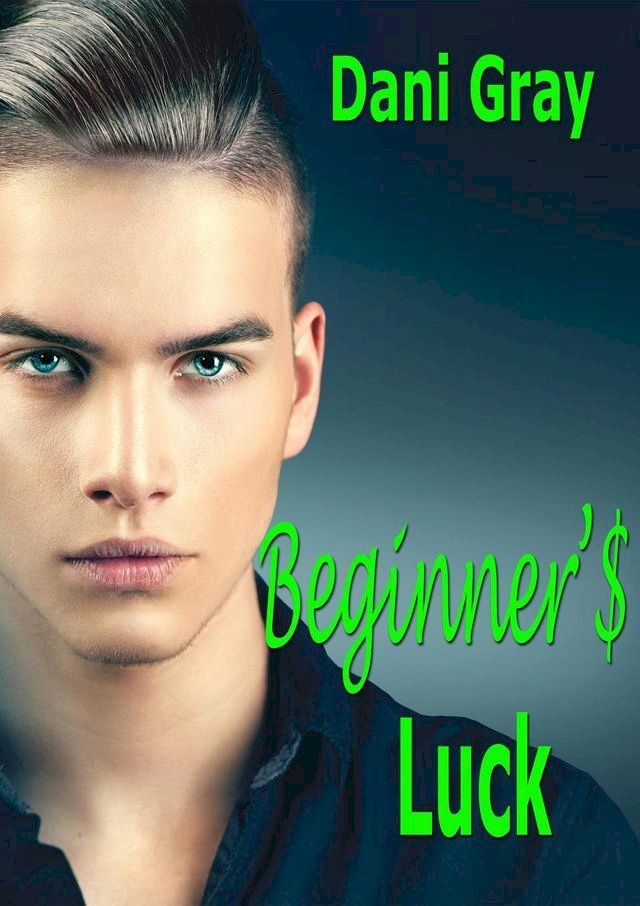  Beginner's Luck(Kobo/電子書)