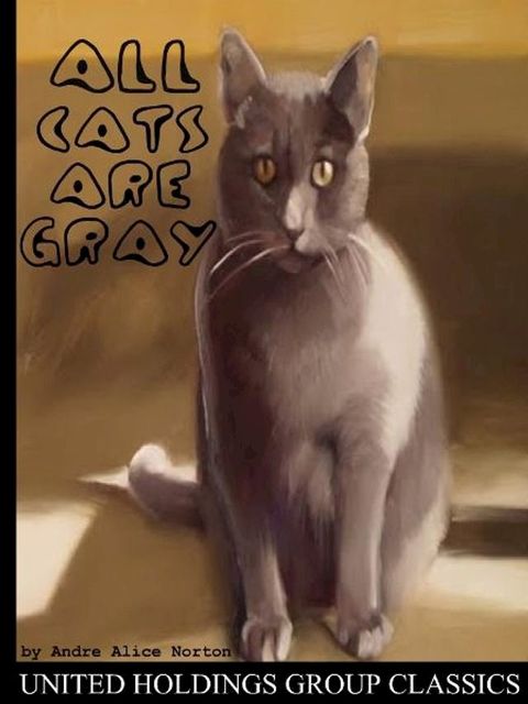 All Cats Are Gray(Kobo/電子書)