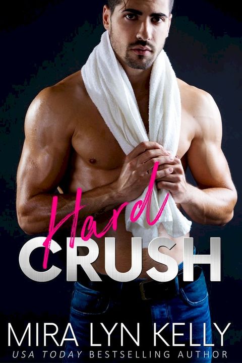 Hard Crush(Kobo/電子書)